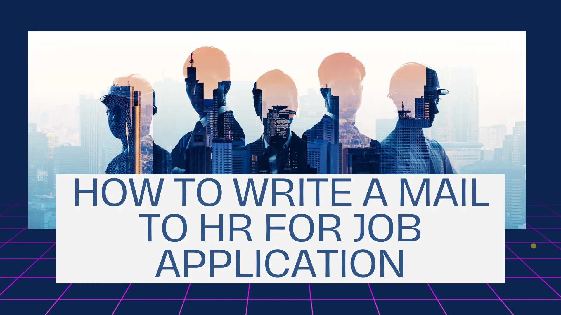 How To Write A Mail To HR For Job Application