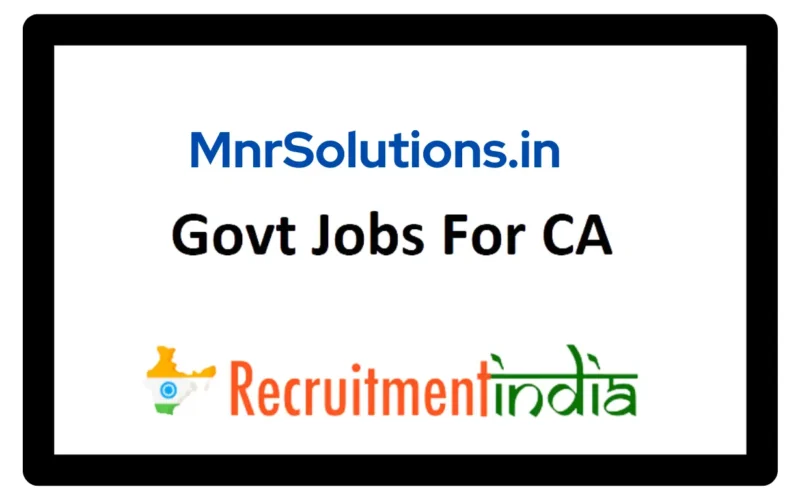 Government Jobs For Chartered Accountants